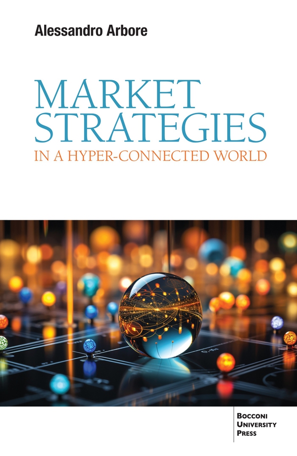Market Strategies in a Hyper-connected World - Librerie.coop Market Strategies in a Hyper-connected World - Librerie.coop