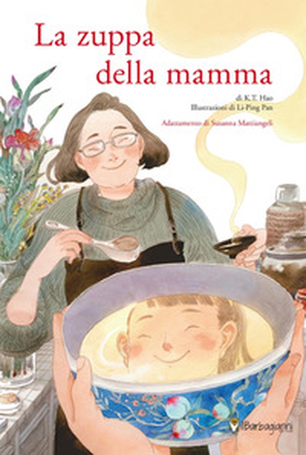 La zuppa della mamma - Librerie.coop