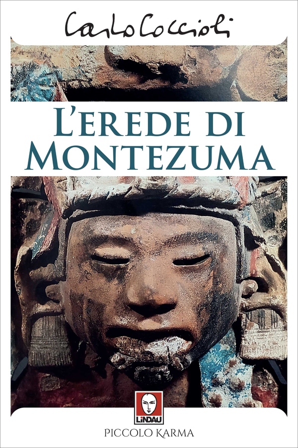 L'erede di Montezuma - Librerie.coop L'erede di Montezuma - Librerie.coop