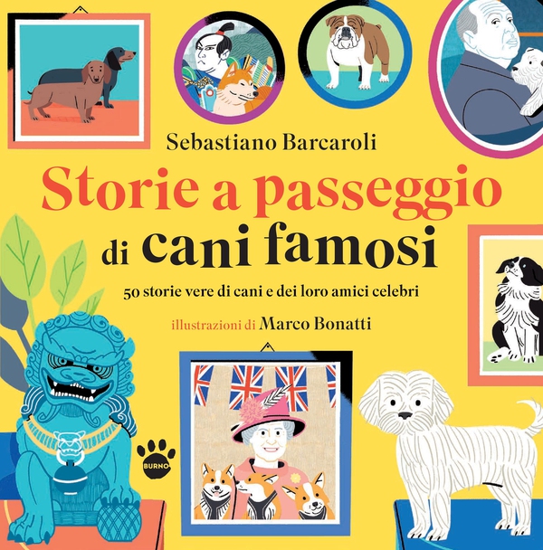 Storie a passeggio di cani famosi - Librerie.coop Storie a passeggio di cani famosi - Librerie.coop