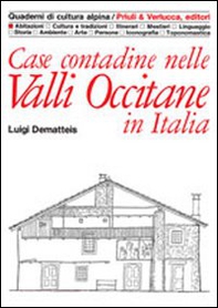 Case contadine nelle valli occitane - Librerie.coop