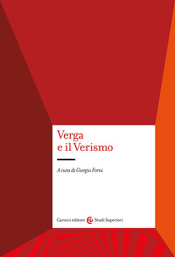 Verga e il Verismo - Librerie.coop Verga e il Verismo - Librerie.coop