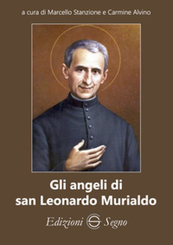Gli angeli di san Leonardo Murialdo - Librerie.coop Gli angeli di san Leonardo Murialdo - Librerie.coop