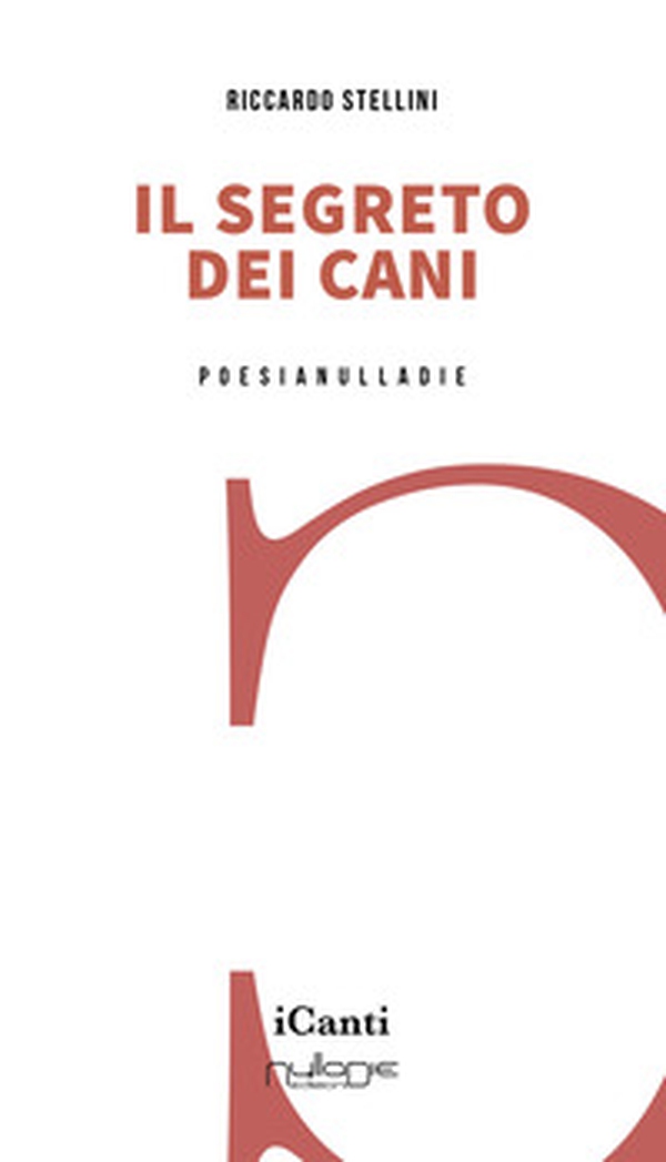 Il segreto dei cani - Librerie.coop Il segreto dei cani - Librerie.coop