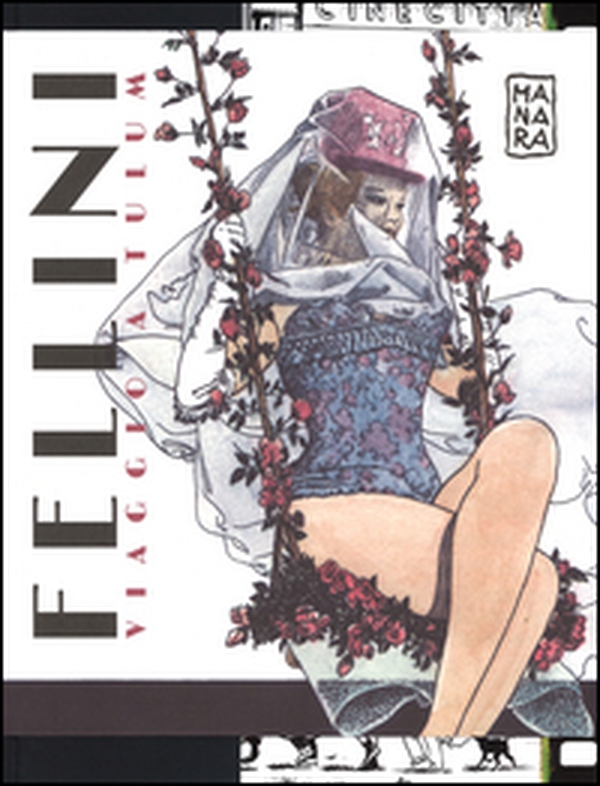 Fellini. Viaggio a Tulum e altre storie. Artist edition. White - Librerie.coop Fellini. Viaggio a Tulum e altre storie. Artist edition. White - Librerie.coop