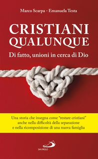 Cristiani qualunque - Librerie.coop Cristiani qualunque - Librerie.coop