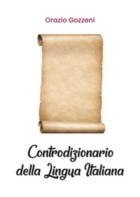 Controdizionario della lingua italiana - Librerie.coop