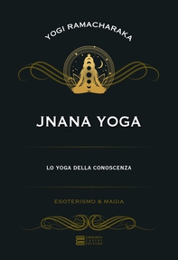 Jnana Yoga - Librerie.coop