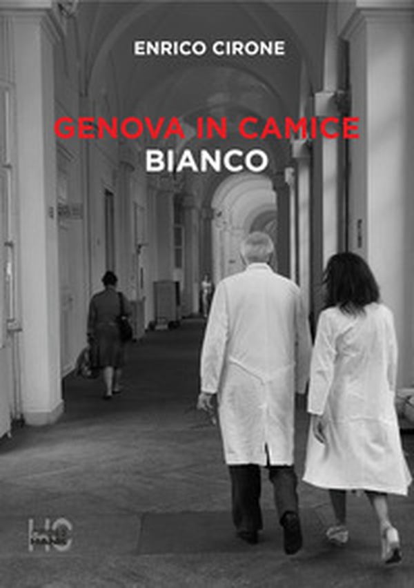 Genova in camice bianco - Librerie.coop Genova in camice bianco - Librerie.coop