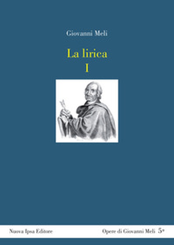 La lirica. Testo siciliano a fronte - Librerie.coop La lirica. Testo siciliano a fronte - Librerie.coop