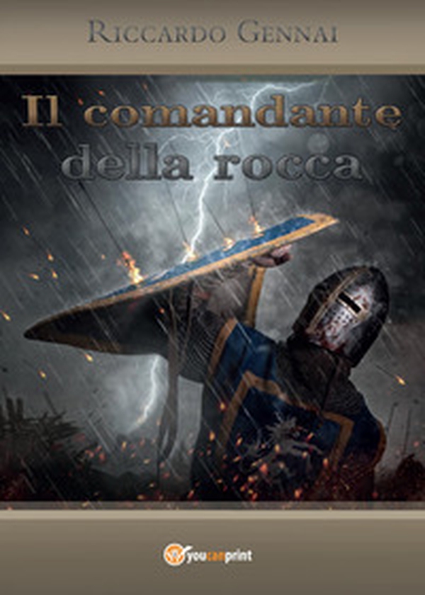 Il comandante della rocca - Librerie.coop Il comandante della rocca - Librerie.coop