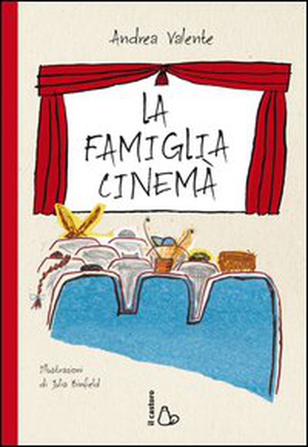 La famiglia Cinemà - Librerie.coop La famiglia Cinemà - Librerie.coop