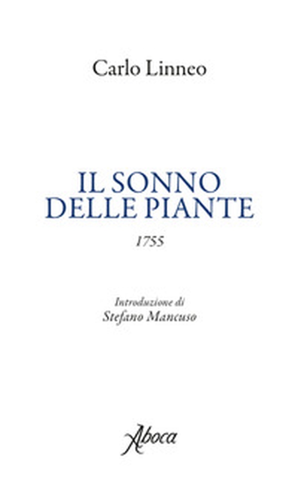 Il sonno delle piante. Testo latino a fronte - Librerie.coop Il sonno delle piante. Testo latino a fronte - Librerie.coop
