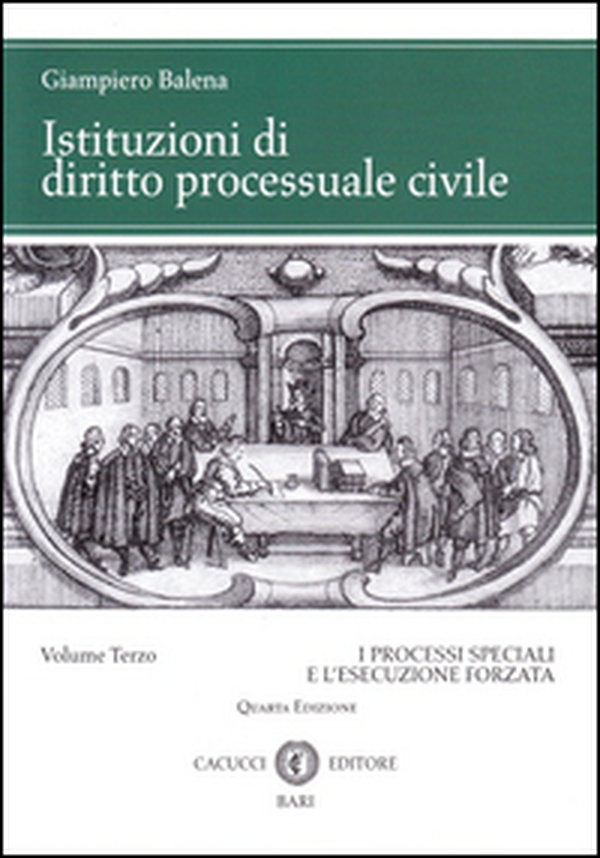 Istituzioni di diritto processuale civile - Vol. 3 - Librerie.coop