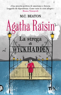 La strega di Wyckhadden. Agatha Raisin - Librerie.coop La strega di Wyckhadden. Agatha Raisin - Librerie.coop