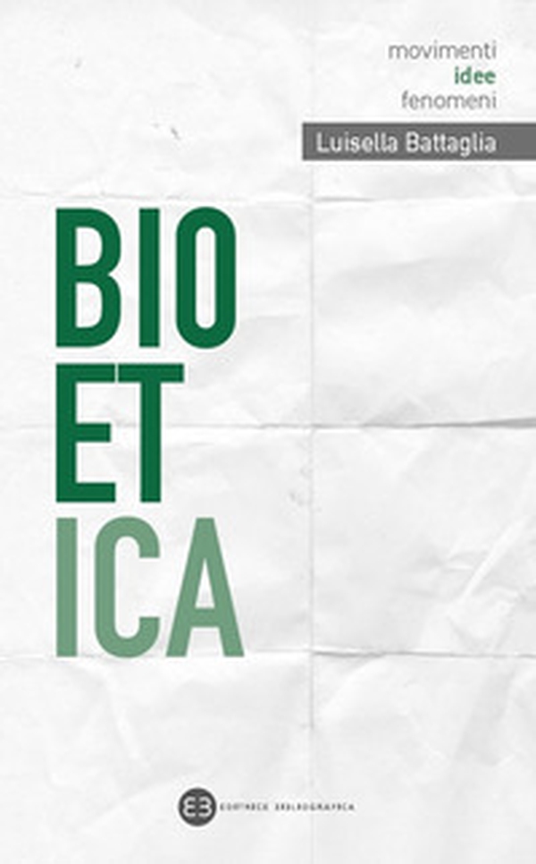 Bioetica - Librerie.coop Bioetica - Librerie.coop