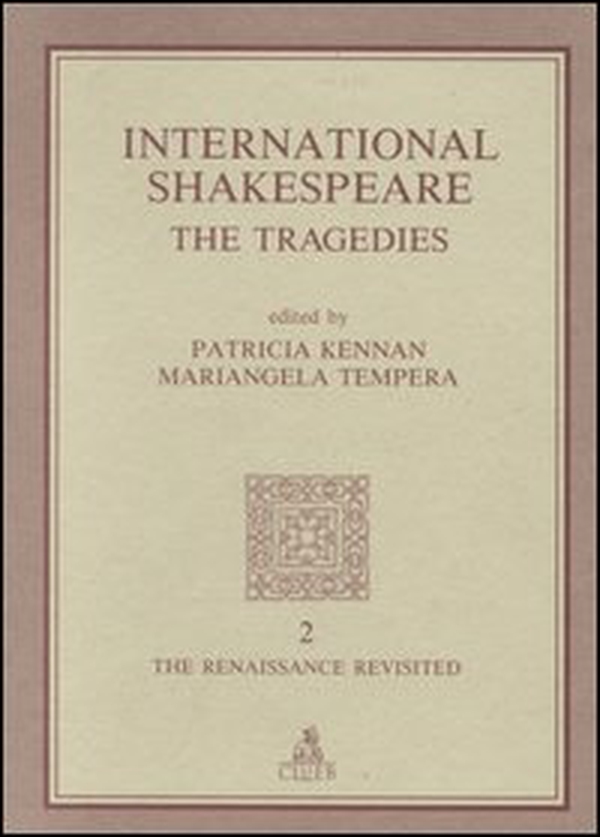 International Shakespeare. The Tragedies - Librerie.coop International Shakespeare. The Tragedies - Librerie.coop