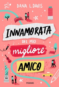 Innamorata del mio migliore amico - Librerie.coop Innamorata del mio migliore amico - Librerie.coop