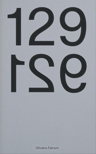 Oliviero Falconi. 129 photos 921 days. Ediz. italiana e inglese - Librerie.coop