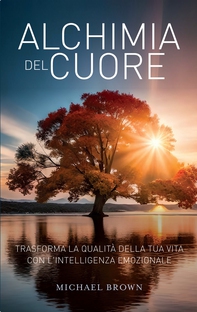 Alchimia del cuore - Librerie.coop