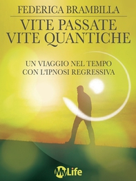 Vite passate, vite quantiche - Librerie.coop Vite passate, vite quantiche - Librerie.coop