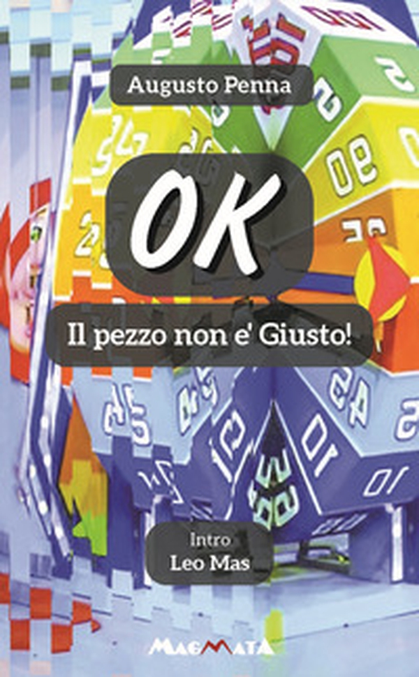 Ok. Il pezzo non è Giusto! - Librerie.coop Ok. Il pezzo non è Giusto! - Librerie.coop