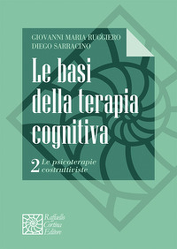Le basi della terapia cognitiva - Vol. 2 - Librerie.coop