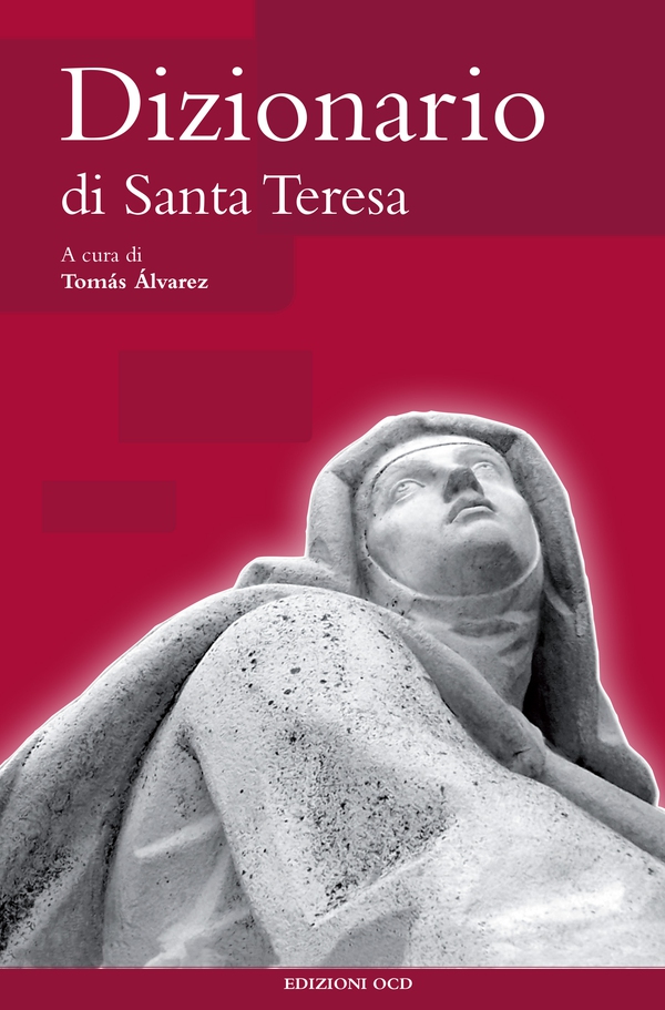 Dizionario di Santa Teresa - Librerie.coop Dizionario di Santa Teresa - Librerie.coop
