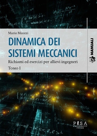 Dinamica dei sistemi meccanici - Vol. 1 - Librerie.coop