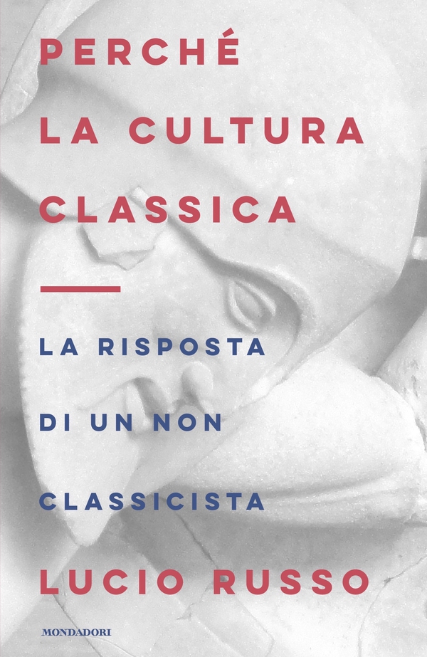 Perché la cultura classica - Librerie.coop Perché la cultura classica - Librerie.coop