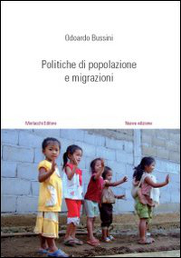 Politiche di popolazione e migrazioni - Librerie.coop Politiche di popolazione e migrazioni - Librerie.coop
