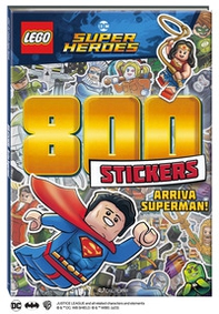 Arriva Superman! Lego DC. 800 stickers - Librerie.coop