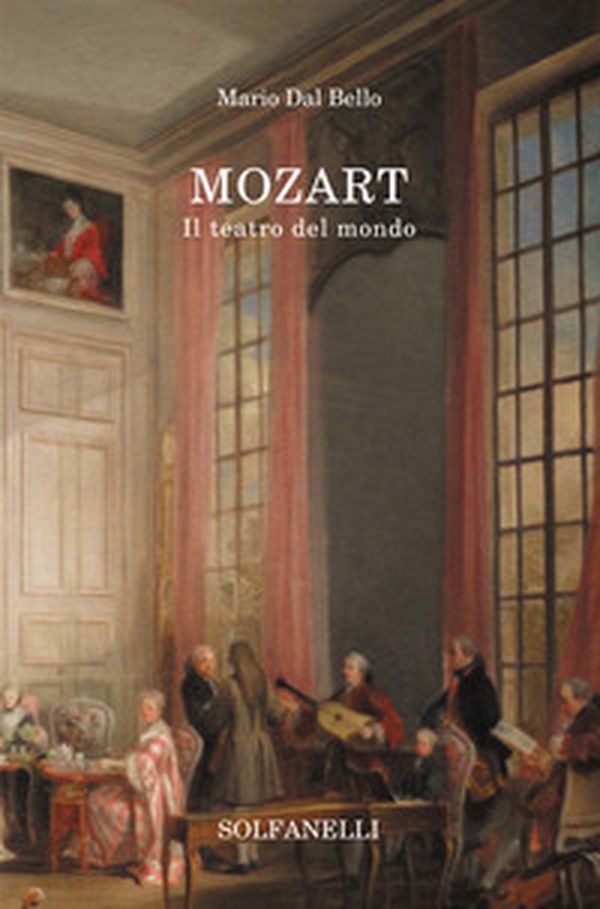 Mozart. Il teatro del mondo - Librerie.coop Mozart. Il teatro del mondo - Librerie.coop