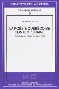 La poesie quebecoise contemporaine. Anthologie des poètes nés après 1940 - Librerie.coop