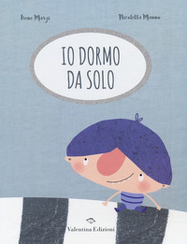 Io dormo da solo - Librerie.coop Io dormo da solo - Librerie.coop