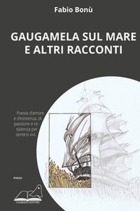 Gaugamela sul mare e altri racconti - Librerie.coop