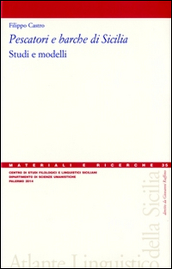 Pescatori e barche di Sicilia. Studi e modelli - Librerie.coop Pescatori e barche di Sicilia. Studi e modelli - Librerie.coop