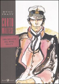 Corto Maltese. Una ballata del mare salato - Librerie.coop Corto Maltese. Una ballata del mare salato - Librerie.coop
