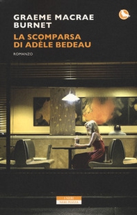 La scomparsa di Adele Bedeau - Librerie.coop