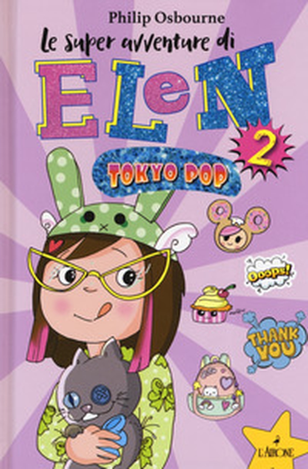 Tokyo pop. Le super avventure di Elen - Librerie.coop Tokyo pop. Le super avventure di Elen - Librerie.coop