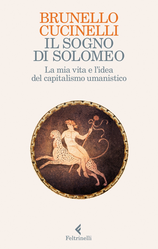 Il sogno di Solomeo - Librerie.coop Il sogno di Solomeo - Librerie.coop