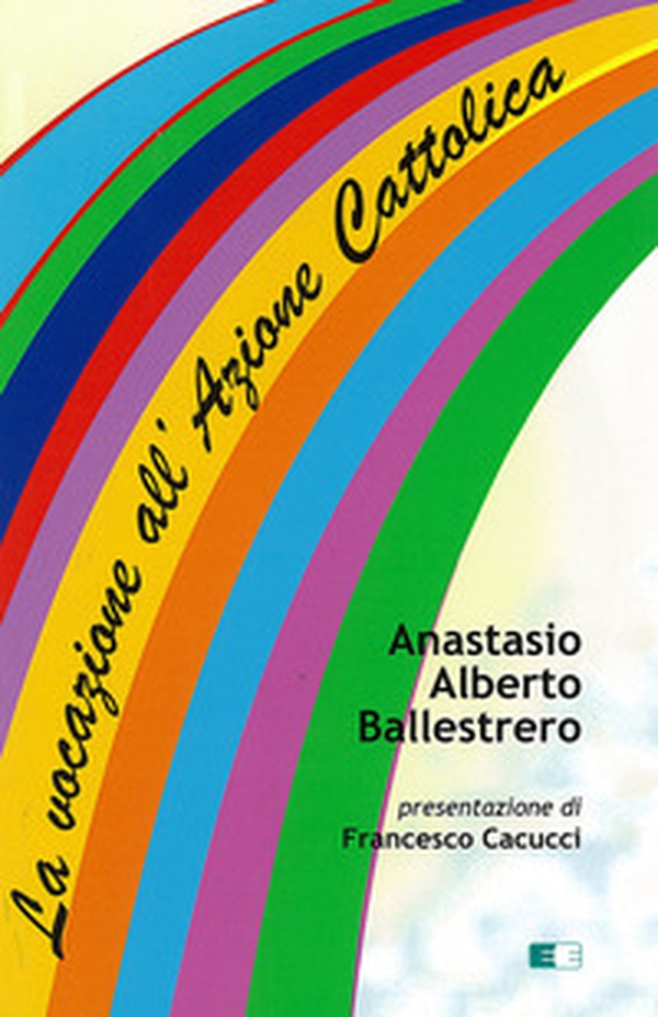 La vocazione all'Azione Cattolica - Librerie.coop La vocazione all'Azione Cattolica - Librerie.coop