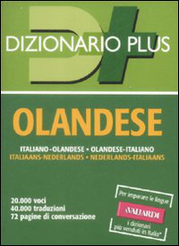 Dizionario olandese. Italiano-olandese, olandese-italiano - Librerie.coop Dizionario olandese. Italiano-olandese, olandese-italiano - Librerie.coop