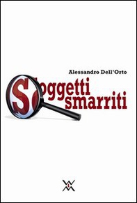 Soggetti smarriti - Librerie.coop