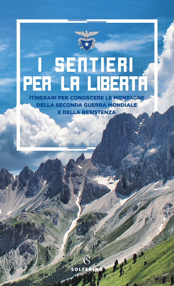 I sentieri per la libertà - Librerie.coop I sentieri per la libertà - Librerie.coop