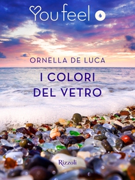 I colori del vetro (Youfeel) - Librerie.coop