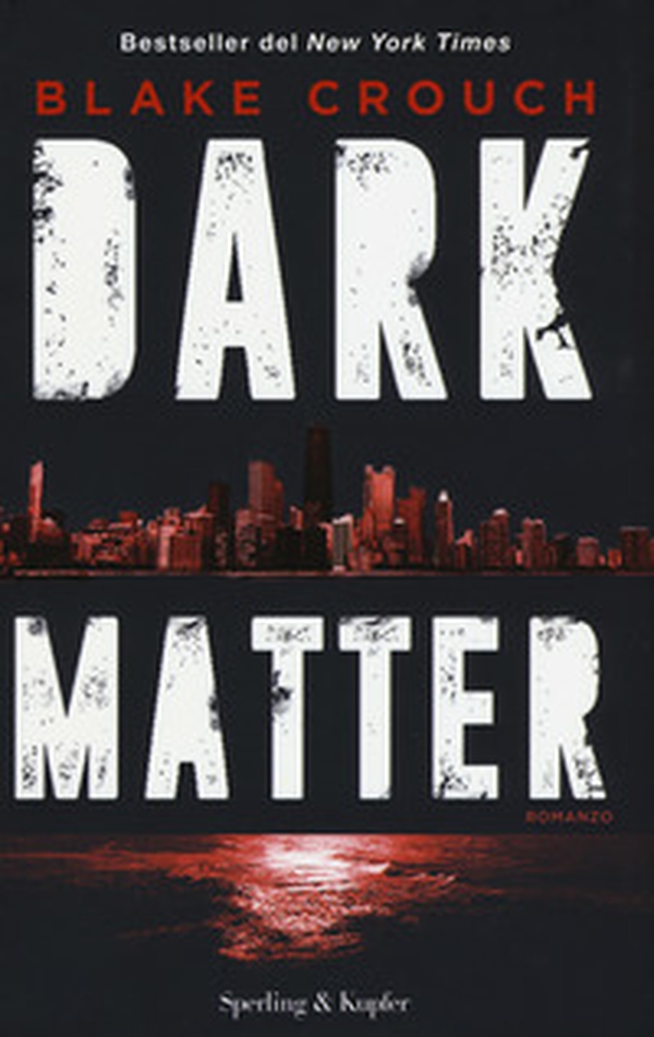 Dark matter - Librerie.coop Dark matter - Librerie.coop