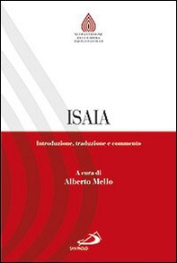 Isaia. Introduzione, traduzione e commento - Librerie.coop