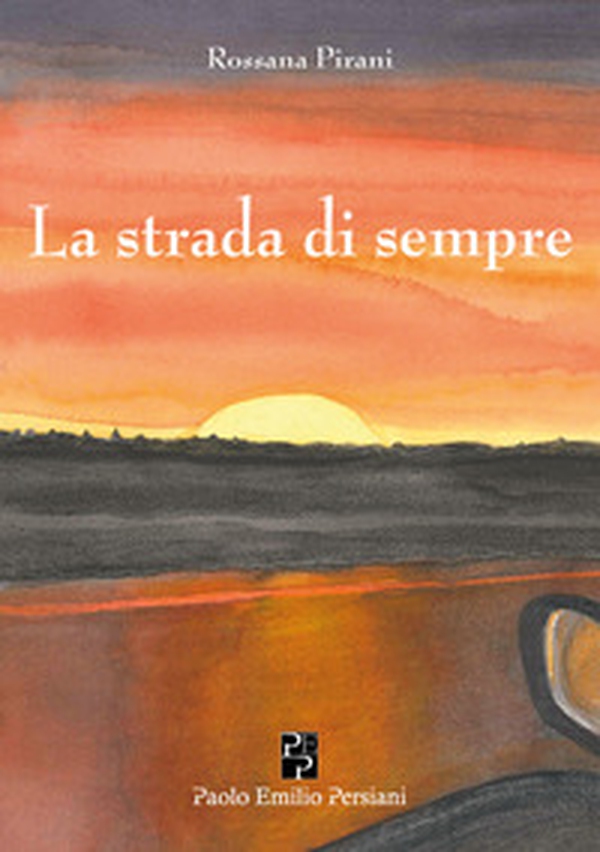 La strada di sempre - Librerie.coop La strada di sempre - Librerie.coop