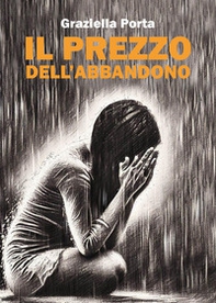 Il prezzo dell'abbandono - Librerie.coop
